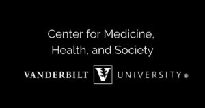 Vanberbilt: Center for Medicine, Health and Society